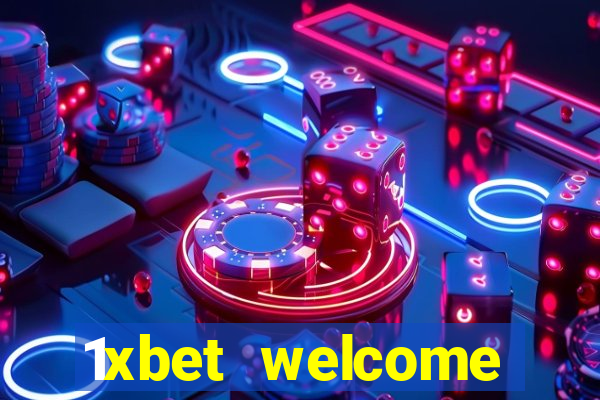 1xbet welcome casino bonus