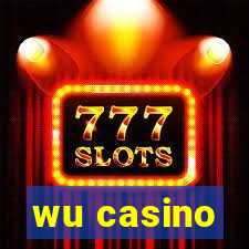 wu casino