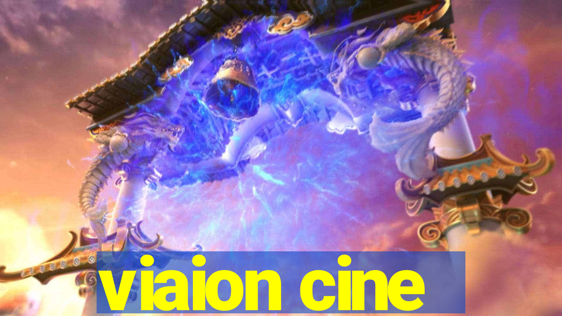 viaion cine