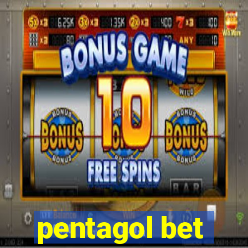 pentagol bet