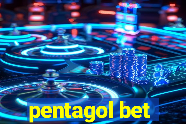 pentagol bet