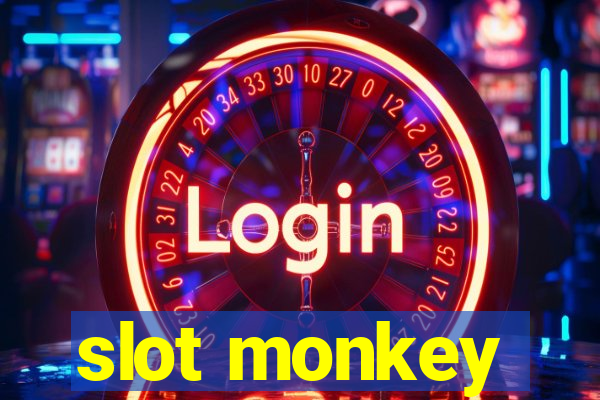 slot monkey