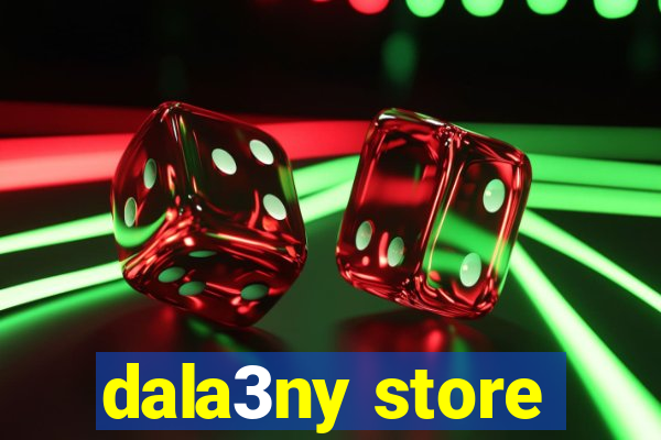 dala3ny store