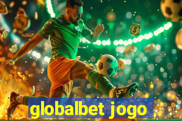 globalbet jogo