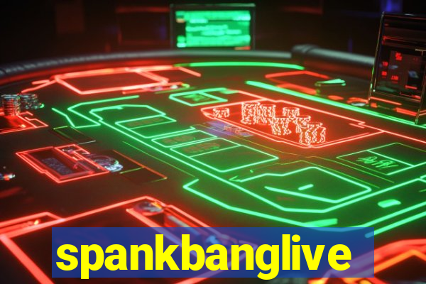 spankbanglive