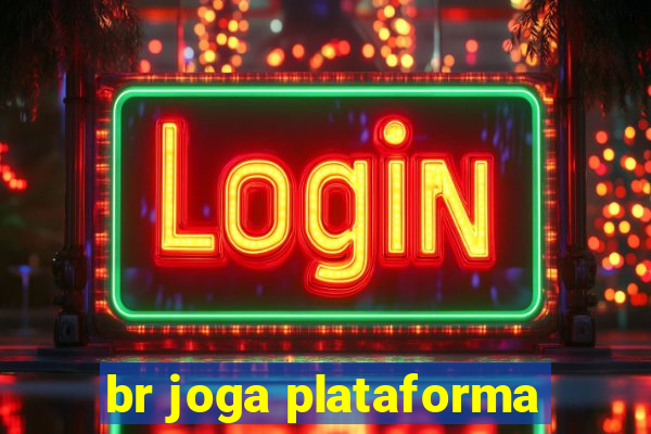 br joga plataforma