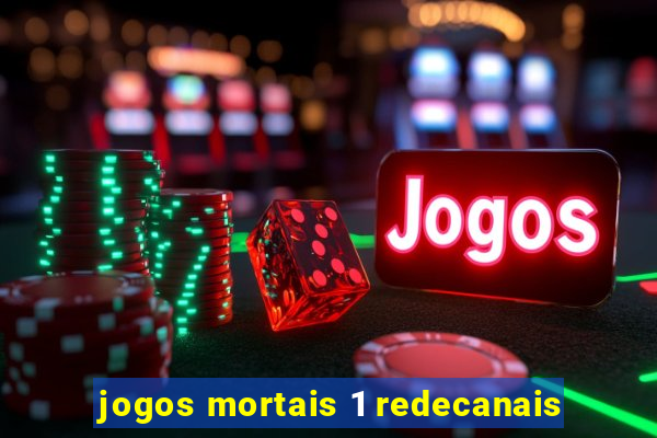 jogos mortais 1 redecanais