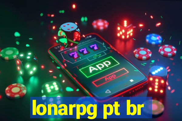 lonarpg pt br