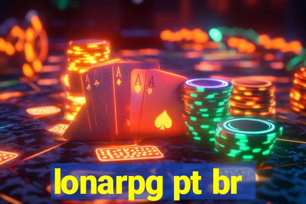 lonarpg pt br