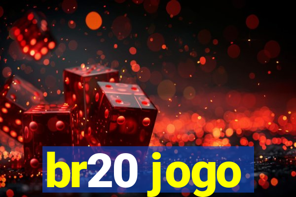 br20 jogo