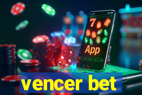 vencer bet