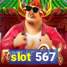 slot 567