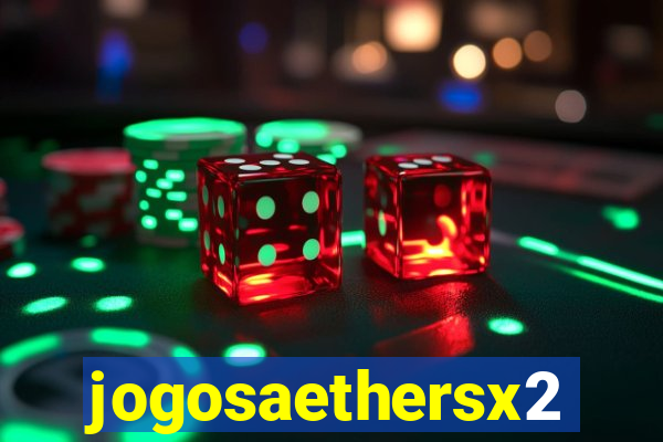 jogosaethersx2