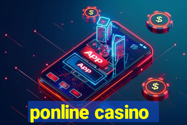 ponline casino