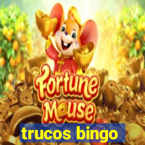 trucos bingo