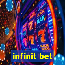 infinit bet