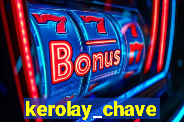 kerolay_chave