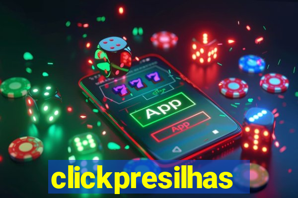 clickpresilhas