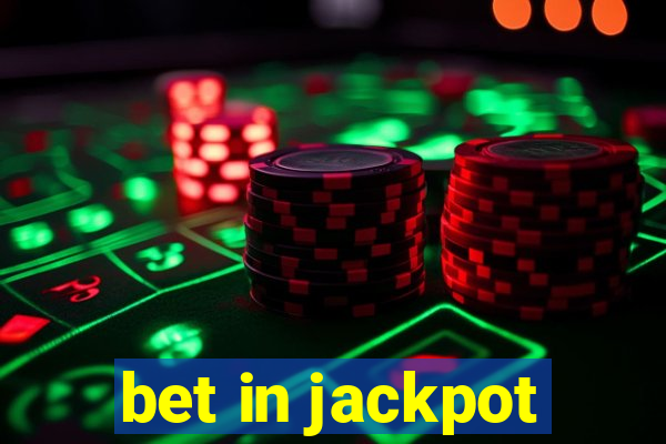 bet in jackpot