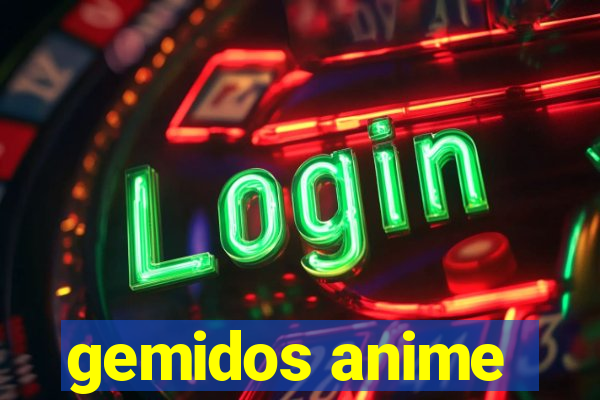 gemidos anime