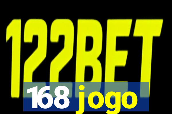 168 jogo