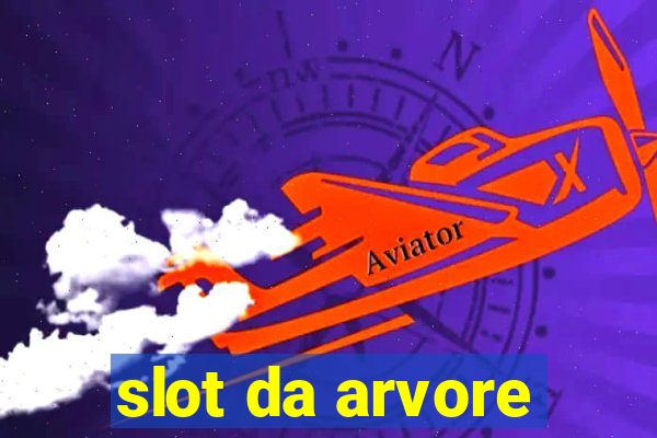 slot da arvore