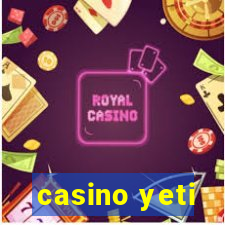 casino yeti