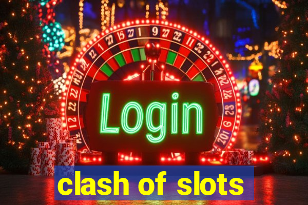 clash of slots