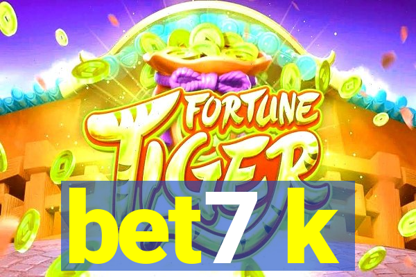 bet7 k