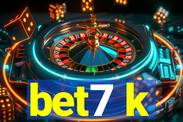 bet7 k