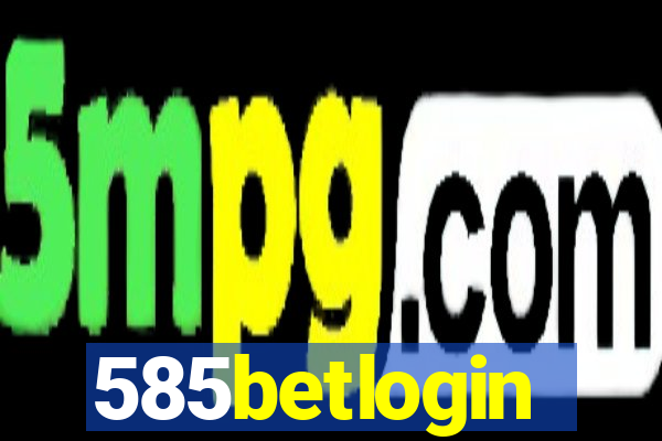 585betlogin