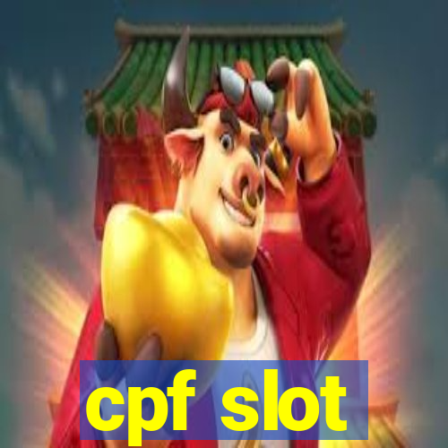 cpf slot