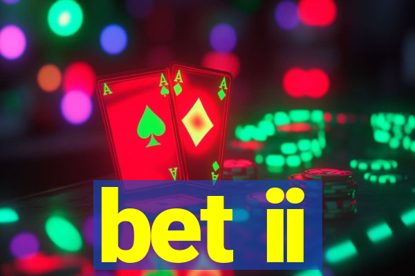 bet ii