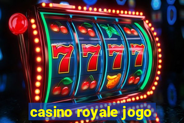 casino royale jogo