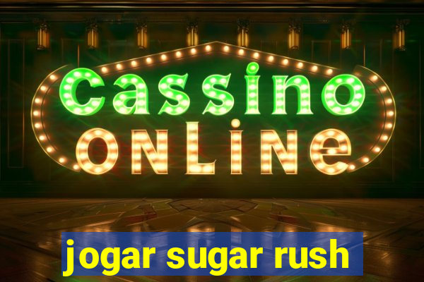 jogar sugar rush