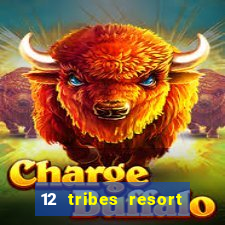 12 tribes resort casino casinos washington state