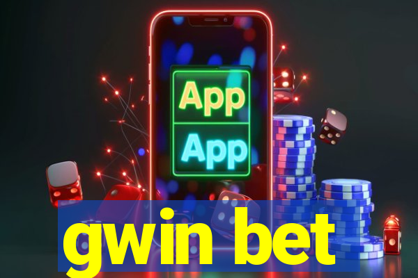 gwin bet