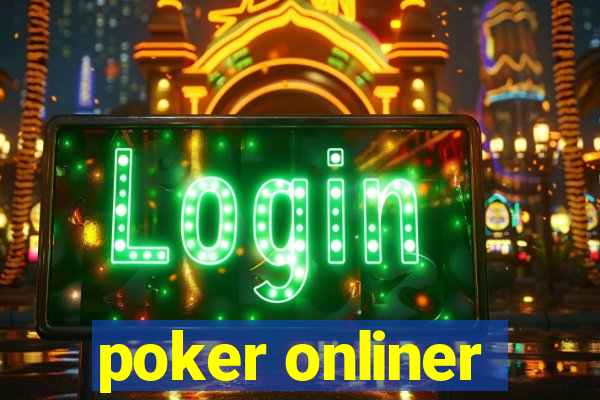 poker onliner