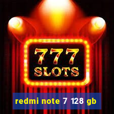 redmi note 7 128 gb