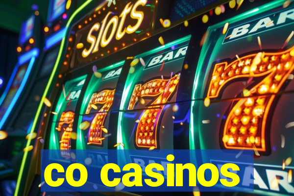 co casinos