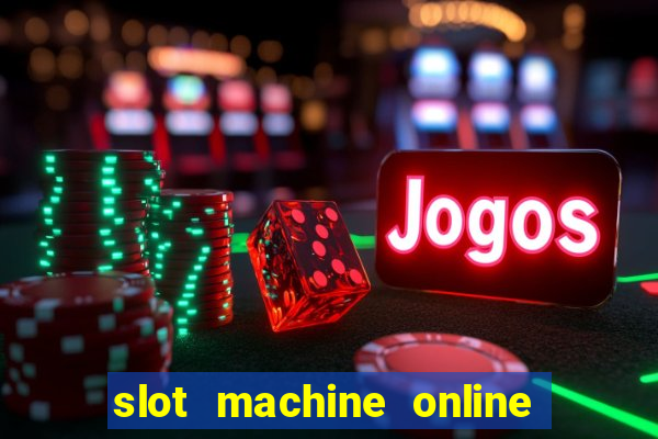 slot machine online for free