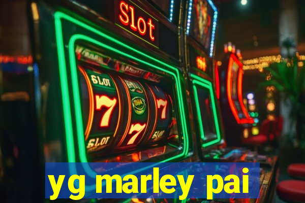 yg marley pai