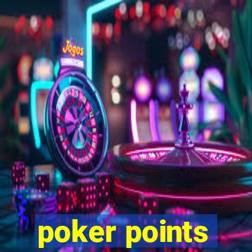 poker points