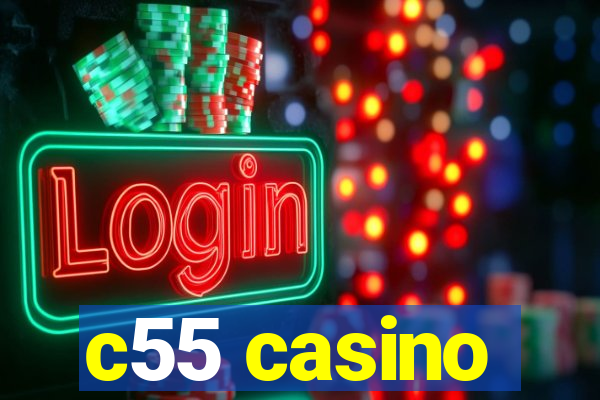 c55 casino