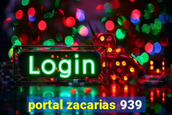 portal zacarias 939