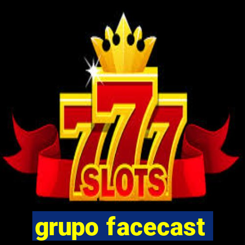 grupo facecast