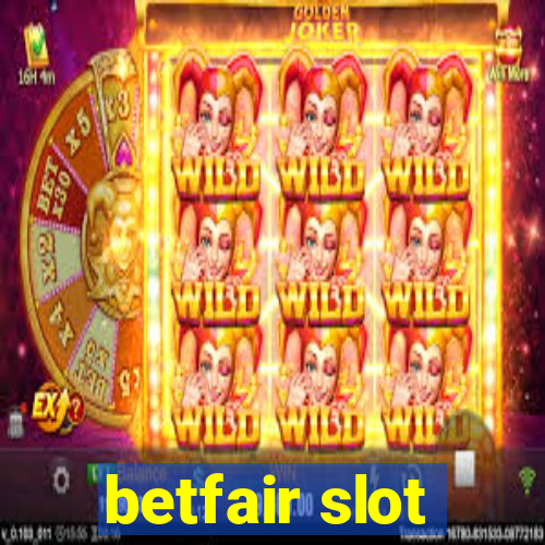 betfair slot