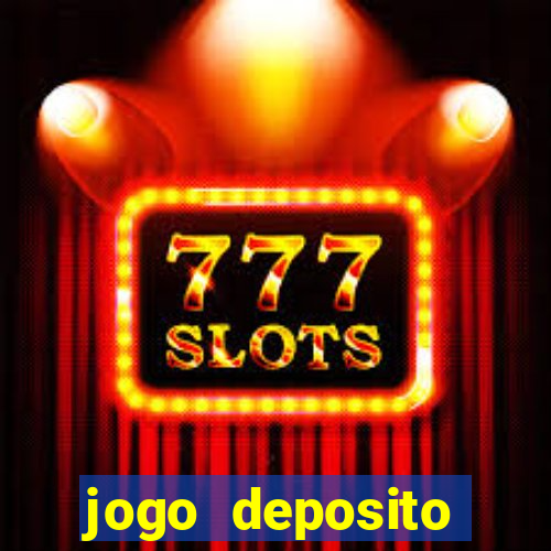 jogo deposito minimo 5 reais