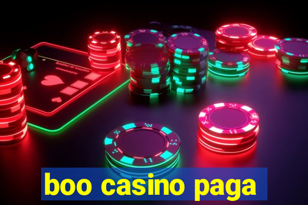 boo casino paga