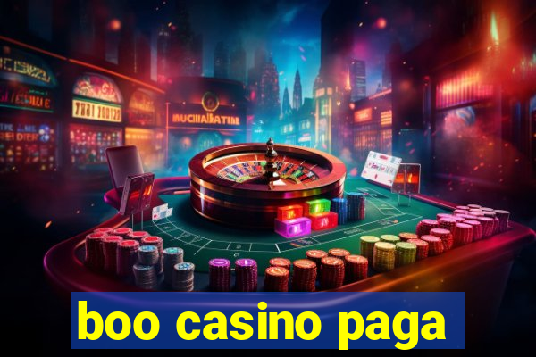 boo casino paga